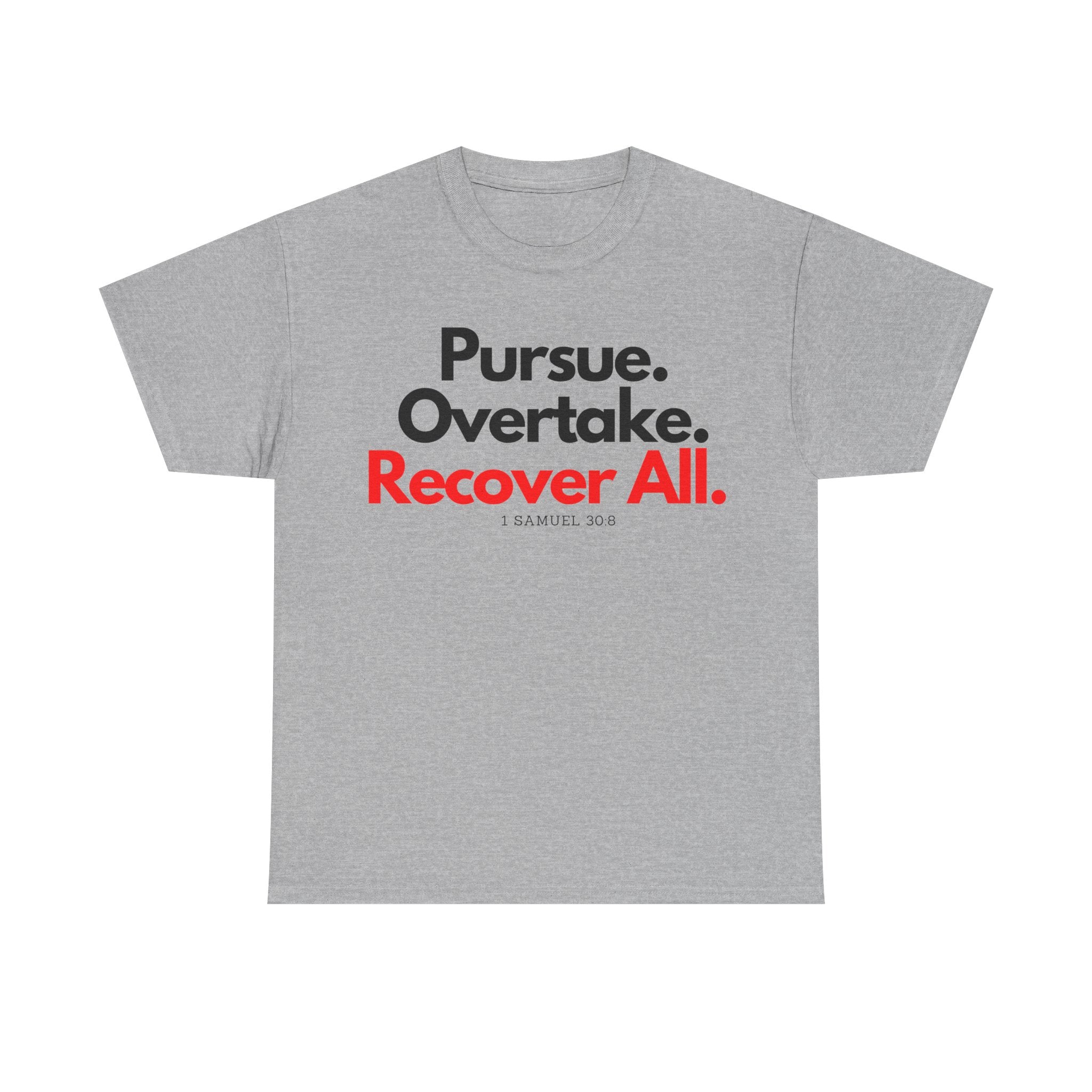 Pursue Overtake Recover All Christian TShirt, Gift for Her, Gift for Him, Christian Shirt, Faith Tee, Grey Top, Scripture Apparel,