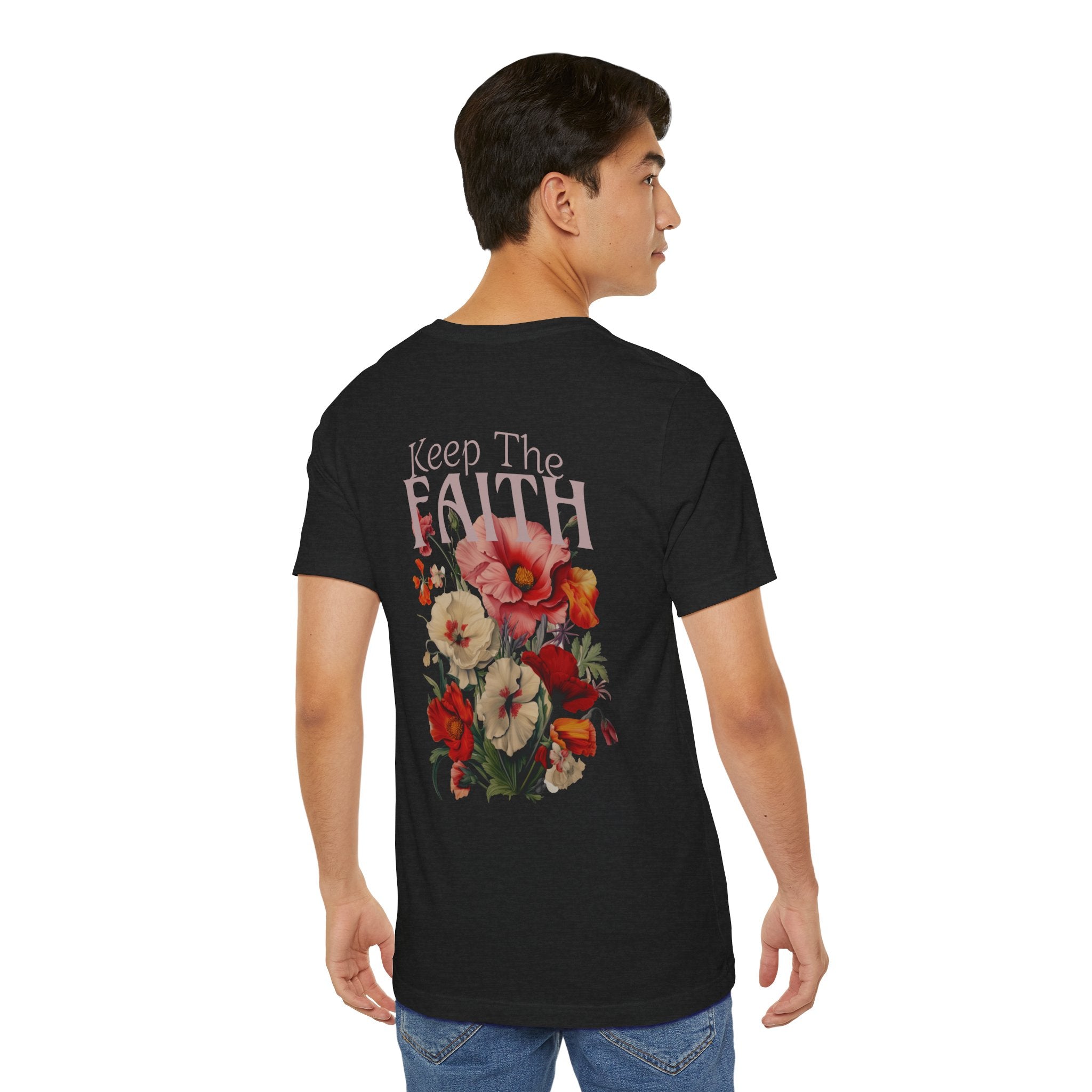 Floral Keep The Faith Tee - Unisex Jersey Short Sleeve T-Shirt
