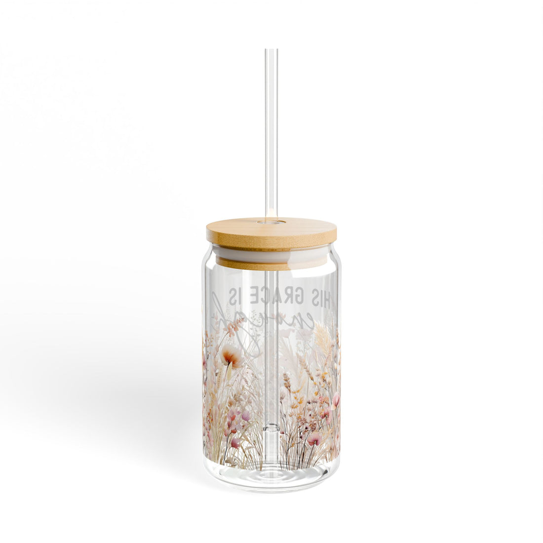 Sipper Glass - His Grace is Enough, 16oz - Christian Boho Floral Design