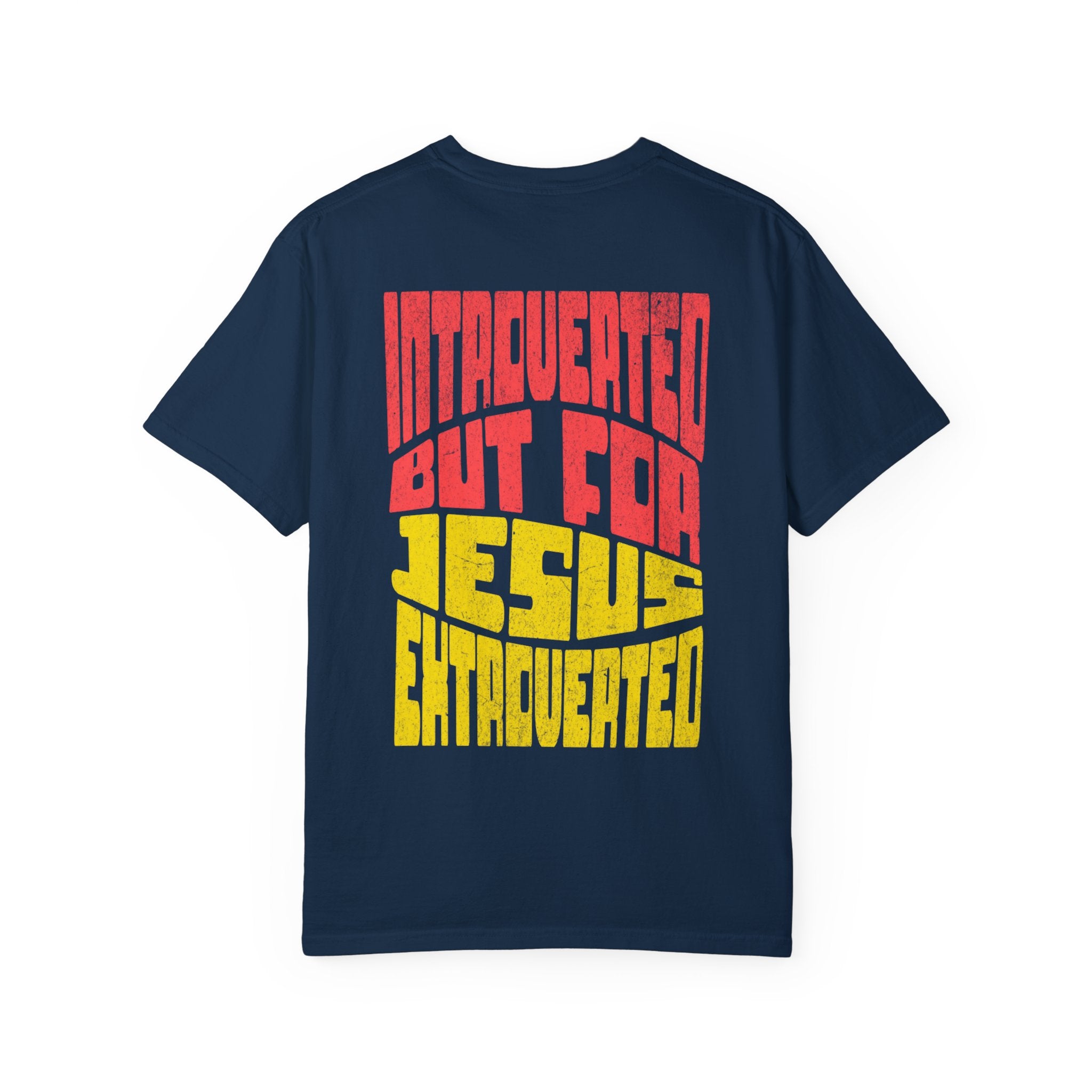 Introverted But for Jesus Extroverted T-Shirt | Bold Christian Graphic Tee for Men & Women