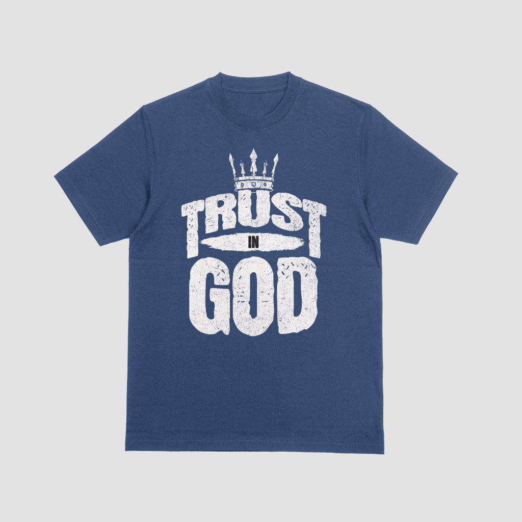 Trust in God | Christian Graphic T-Shirt