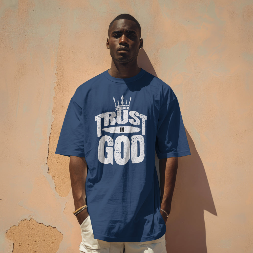 Trust in God | Christian Graphic T-Shirt
